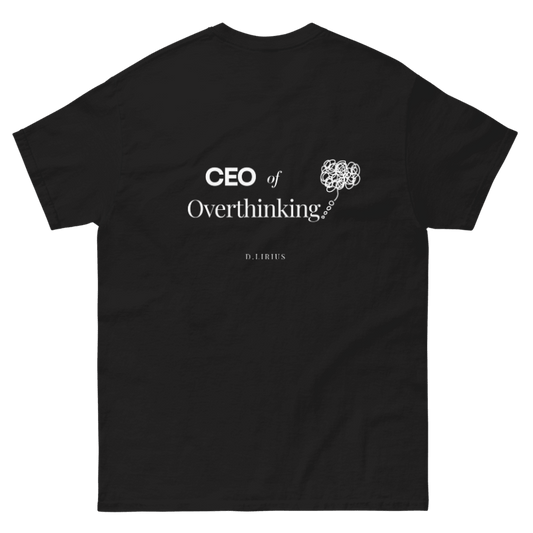 Camiseta | CEO of Overthinking