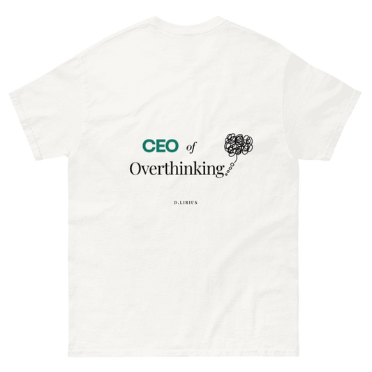 Camiseta | CEO of Overthinking